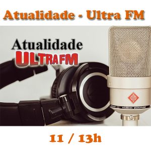 Atualidade – Ultra FM